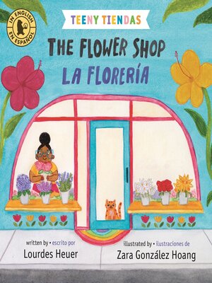 cover image of The Flower Shop / La florería